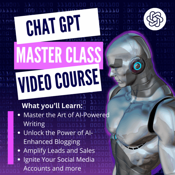 Chat GPT Masterclass Video Course