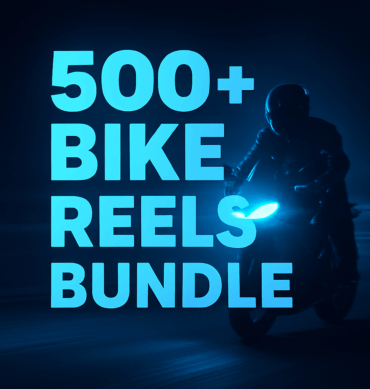 500+ Bike Reels Bundle