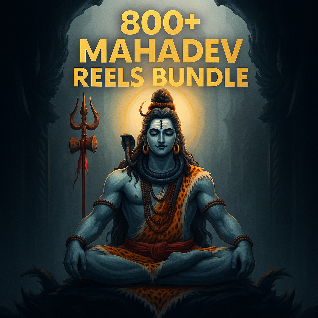 800+ Mahadev Reels Bundle – Feel the Power of Lord Shiva