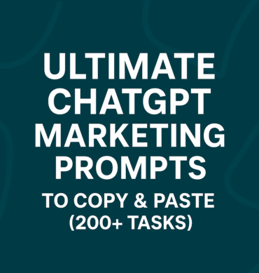 Ultimate ChatGPT Marketing Prompts – 200+ Ready-to-Use Tasks 🚀